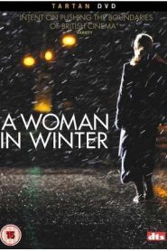 A Woman in Winter – Μια Γυναίκα τον Χειμώνα (2006) online ελληνικοί υπότιτλοι