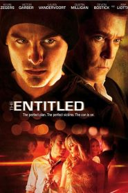 The Entitled (2011) online ελληνικοί υπότιτλοι