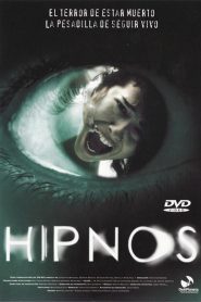 Hipnos – Στα Άδυτα του Τρόμου (2004)