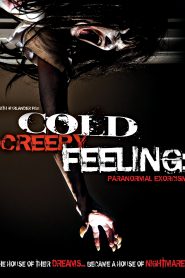 Cold Creepy Feeling (2010)